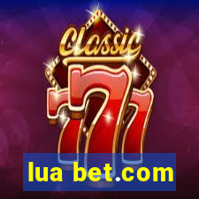 lua bet.com